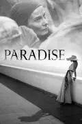 Paradise (2016) summary, synopsis, reviews