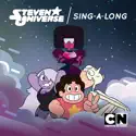 Steven Universe Sing-A-Long cast, spoilers, episodes, reviews