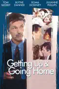 Getting Up and Going Home summary, synopsis, reviews