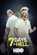 7 Days in Hell summary, synopsis, reviews