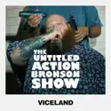 The Untitled Action Bronson Show, Vol. 1 cast, spoilers, episodes, reviews