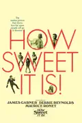 How Sweet It Is! summary, synopsis, reviews