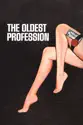 The Oldest Profession summary and reviews