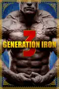 Generation Iron 3 summary, synopsis, reviews