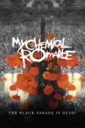 My Chemical Romance: The Black Parade Is Dead! (Live) summary, synopsis, reviews