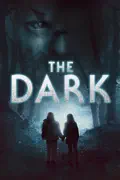 The Dark summary, synopsis, reviews