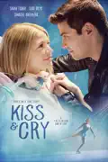 Kiss & Cry summary, synopsis, reviews