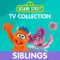 Sesame Street, TV Collection: Siblings