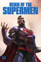 Reign of the Supermen summary and reviews