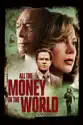 All the Money In the World summary and reviews