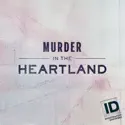 Murder in the Heartland, Season 1 cast, spoilers, episodes, reviews