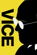 Vice summary, synopsis, reviews