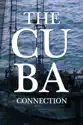 The Cuba Connection summary and reviews