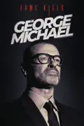 Fame Kills: George Michael summary, synopsis, reviews
