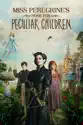 Miss Peregrine's Home for Peculiar Children summary and reviews