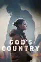God's Country summary and reviews