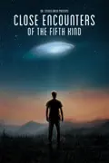 Close Encounters of the Fifth Kind: Contact Has Begun summary, synopsis, reviews