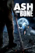 Ash and Bone summary, synopsis, reviews