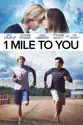 1 Mile to You summary and reviews