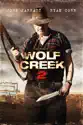 Wolf Creek 2 summary and reviews