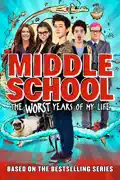 Middle School: The Worst Years of My Life summary, synopsis, reviews