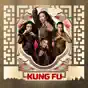 Kung Fu (2021): Season 1-2