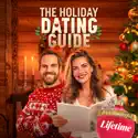 The Holiday Dating Guide recap & spoilers