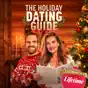 The Holiday Dating Guide