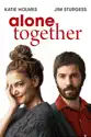 Alone Together summary and reviews