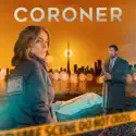 Coroner, Season 4 cast, spoilers, episodes, reviews