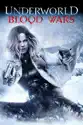 Underworld: Blood Wars summary and reviews