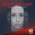 Casey Anthony: An American Murder Mystery, Season 1 reviews, watch and download