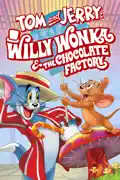 Tom and Jerry: Willy Wonka & the Chocolate Factory summary, synopsis, reviews