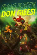 Goodbye, Don Glees! reviews, watch and download
