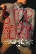 Stop Making Sense summary, synopsis, reviews