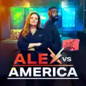 Alex vs America, Season 2 cast, spoilers, episodes, reviews