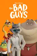 The Bad Guys summary, synopsis, reviews