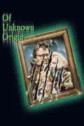 Of Unknown Origin summary, synopsis, reviews