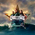 The Challenge: All Stars, Season 2 cast, spoilers, episodes, reviews