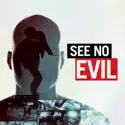 In My Heart, I Knew - See No Evil from See No Evil, Season 9