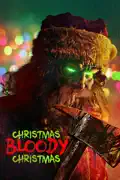 Christmas Bloody Christmas summary, synopsis, reviews