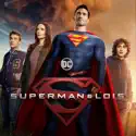 Superman & Lois: Seasons 1-2 cast, spoilers, episodes, reviews