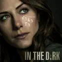 In the Dark, Season 4 cast, spoilers, episodes, reviews