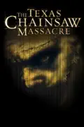 The Texas Chainsaw Massacre (2003) summary, synopsis, reviews
