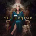 The Regime, Season 1 release date, synopsis and reviews