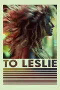 To Leslie reviews, watch and download