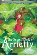 The Secret World of Arrietty (Subtitled) summary, synopsis, reviews