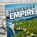Lakefront Empire, Season 1 release date, synopsis and reviews