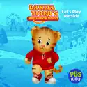 Daniel Tiger's Neighborhood, Let's Play Outside! watch, hd download