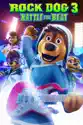 Rock Dog 3: Battle the Beat summary and reviews